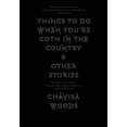thumbnail image 1 of Things to Do When You're Goth in the Country, (Paperback), 1 of 1