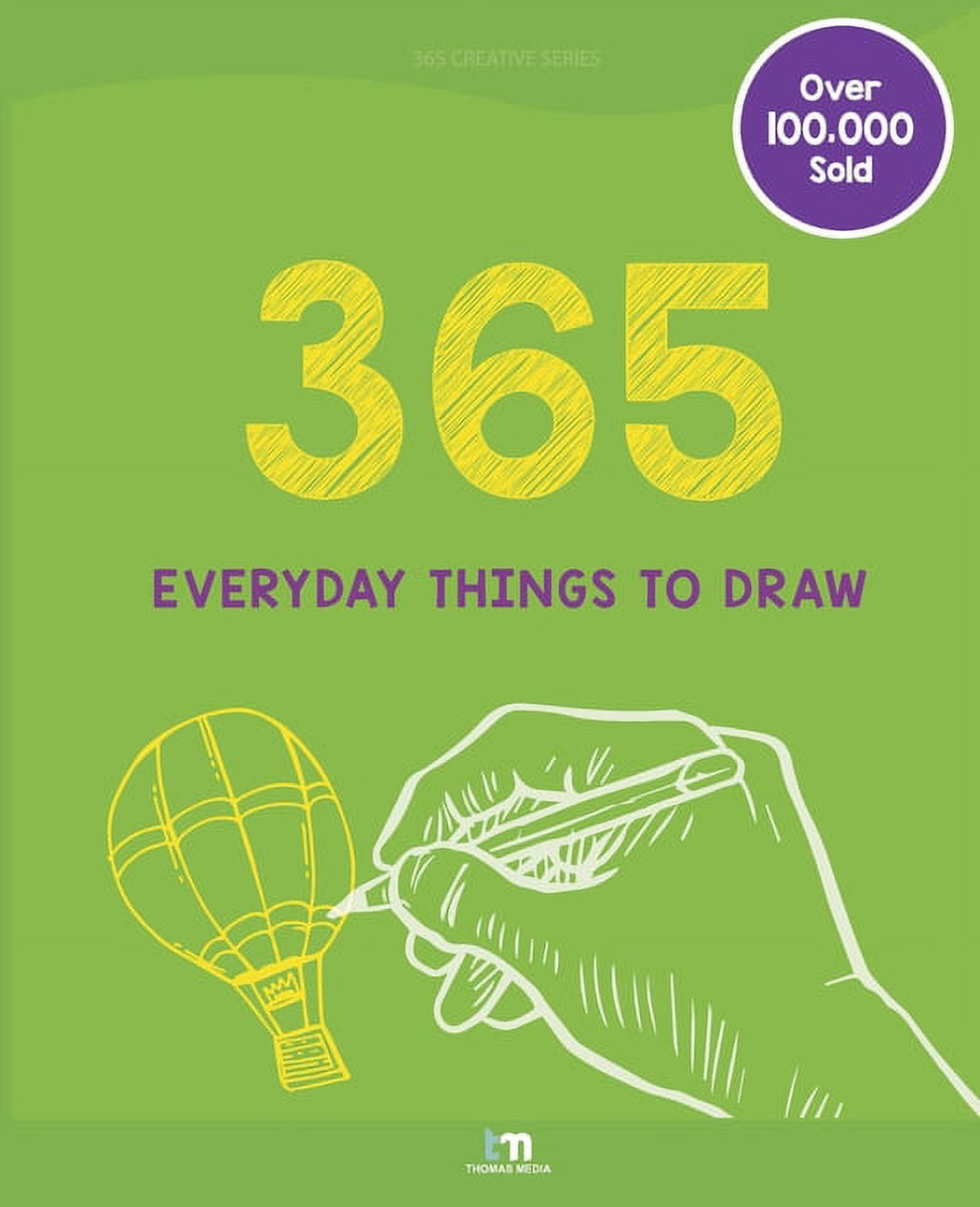 Things to Draw 365 Everyday Things to Draw (Series 1) (Paperback