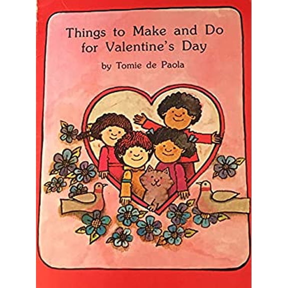 Pre-Owned Things to Make and Do for Valentine's Day Paperback
