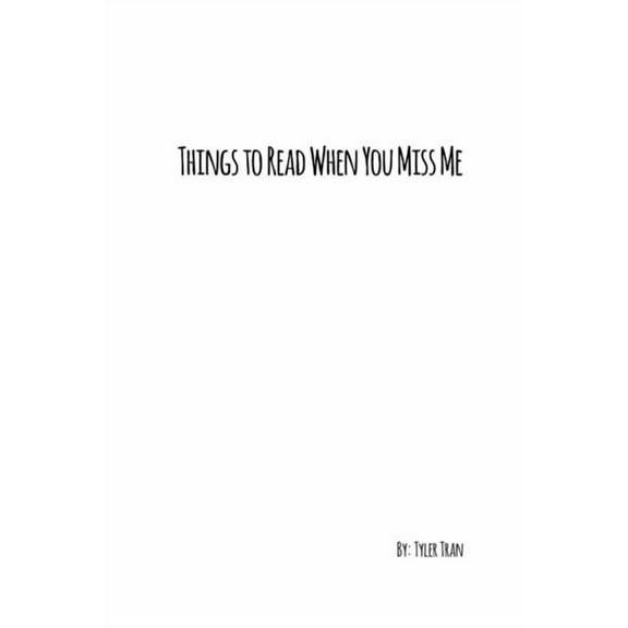 Things to Read When You Miss Me, (Paperback)