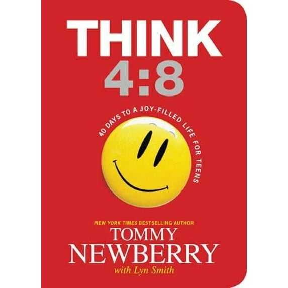 Pre-Owned Think 4:8: 40 Days to a Joy-Filled Life for Teens (Paperback) 1414387164 9781414387161
