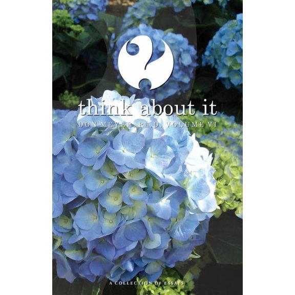 Think Aboutit Think About It Volume VI: A Collection of Essays, Book 6, (Paperback)