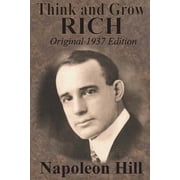 Think And Grow Rich Original 1937 Edition Paperback by Napoleon Hill
