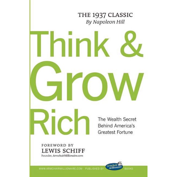 Think and Grow Rich with Foreword by Lewis Schiff (Paperback)
