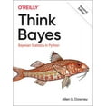 thumbnail image 1 of Think Bayes: Bayesian Statistics in Python (Paperback), 1 of 1