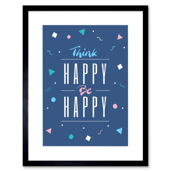 Think Be Happy 90s Artwork Framed Wall Art Print 9X7 Inch