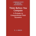 thumbnail image 1 of Pre-Owned Think Before You Compute (Paperback) 1108789994 9781108789998, 1 of 1