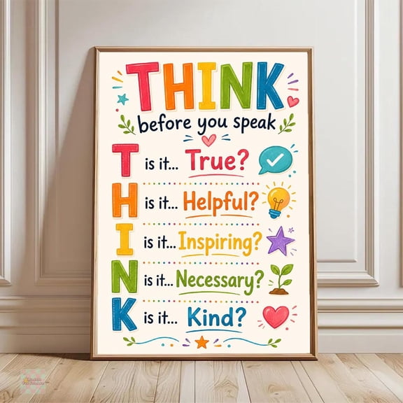 Think Before You Speak Kindness Classroom Wall Art Social Emotional Learning Print School Counselor Therapy Decor