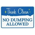 thumbnail image 1 of Think Clean No Dumping Allowed Warning Sign, Door Metal Signs for Home Business Outdoor Indoor Road Yard Garage Street Wall Caution Custom Decor 12 x 8 Inch, 1 of 4