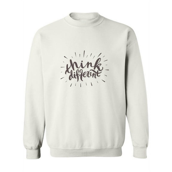 Think Different Design. Sweatshirt Women -Image by Shutterstock, Female Large