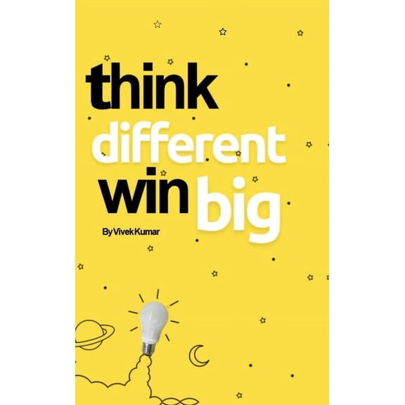 Think Different, Win Big!, (Hardcover)