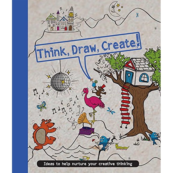 Pre-Owned Think, Draw, Create (Paperback) 1472367936 9781472367938
