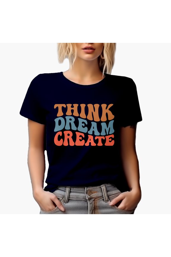 Think, Dream, Create, Quote for Artists or Creatives, Groovy Retro Wavy Text Merch Gift, Navy Blue T-Shirt, Small