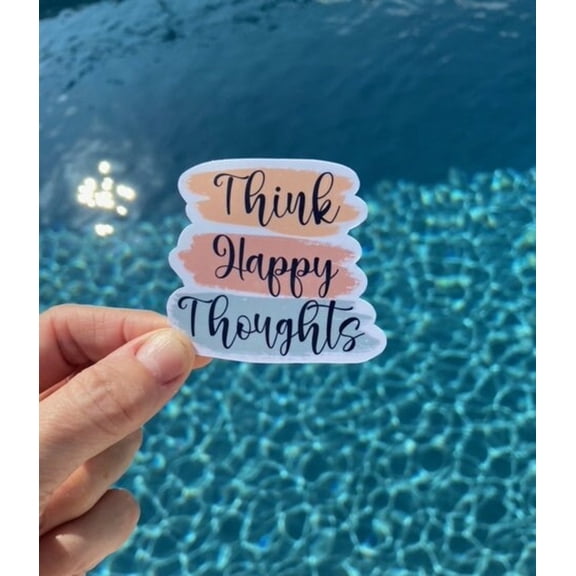 Think Happy Thoughts Waterbottle Die Cut Sticker