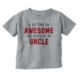 thumbnail image 1 of Think Im Awesome Should See My Uncle Toddler Boy Girl T Shirt Infant Toddler Brisco Brands 2T, 1 of 6