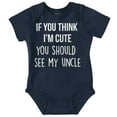 thumbnail image 1 of Think Im Cute See My Uncle Romper Boys or Girls Infant Baby Brisco Brands NB, 1 of 6