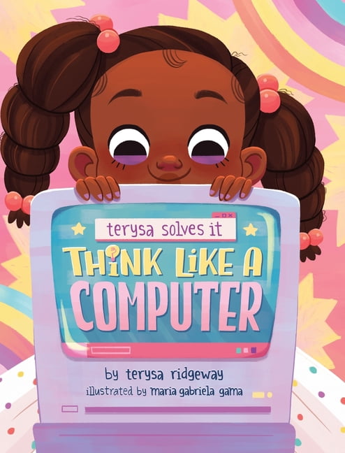 Think Like A Computer, (Hardcover) - Walmart.com