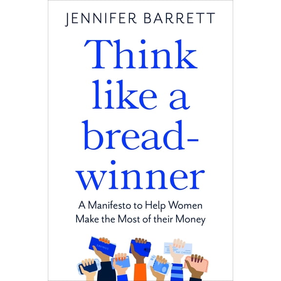 Think Like a Breadwinner