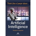 thumbnail image 1 of Think Like a Lawyer about Artificial Intelligence, (Paperback), 1 of 1