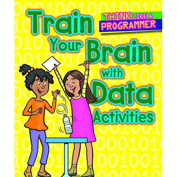 Pre-Owned Think Like a Programmer: Train Your Brain with Data Activities (Other)