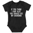 thumbnail image 1 of Think Nap You Should See Grandma Romper Boys or Girls Infant Baby Brisco Brands 12M, 1 of 6