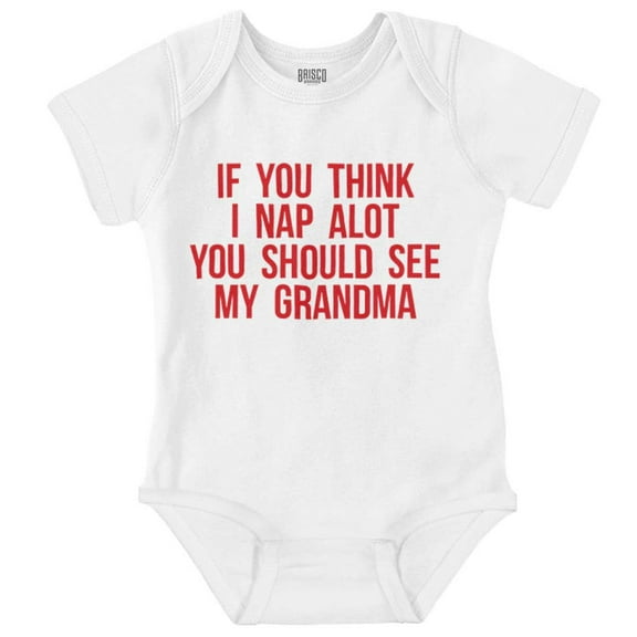 Think Nap You Should See Grandma Romper Boys or Girls Infant Baby Brisco Brands 24M