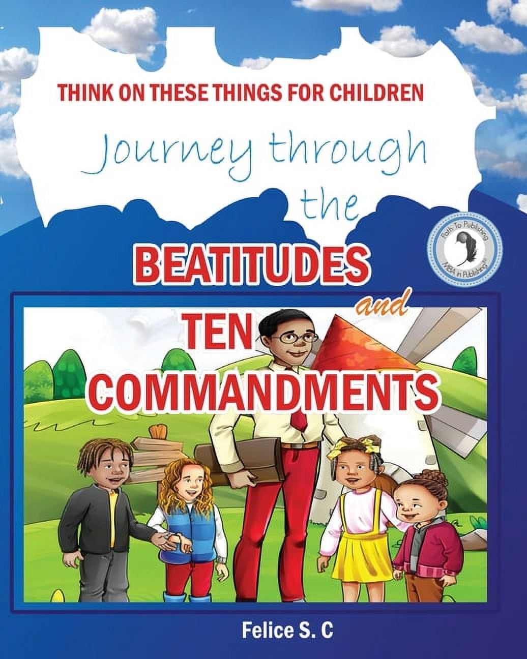 Think On These things for Children Beatitudes and Ten Commandments, (Paperback)