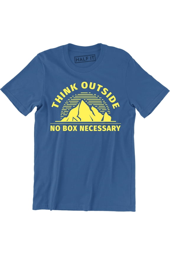 Think Outside No Box Necessary Funny Mountain Outdoor Nature Men's T-Shirt