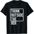 thumbnail image 1 of Think Outside The Box Funny Creative Thinking Smart Nerd T-Shirt Black Medium, 1 of 4