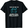 thumbnail image 1 of Think Outside The Quadrilateral Parallelogram Math T-Shirt, 1 of 3