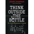 thumbnail image 1 of Think Outside the Bottle: The Product Entrepreneur's Playbook, (Paperback), 1 of 1