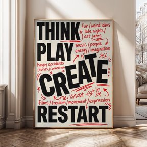 Think Play Create Restart Creative Mindset Inspirational Typography Poster