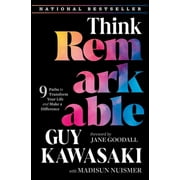 Think Remarkable 9 Paths to Transform Your Life and Make a Difference, Hardcover