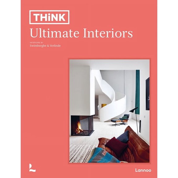 Think. Ultimate Interiors (Hardcover)