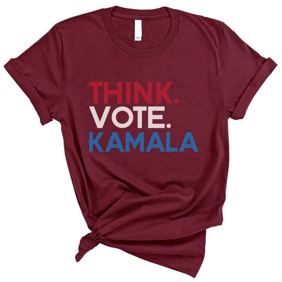 Think Vote Kamala Shirt Unisex 2X-Large Maroon