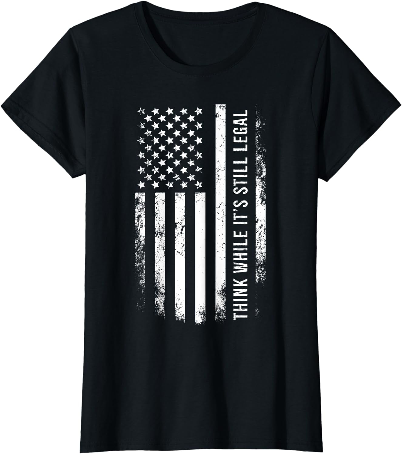 Think While It's Still Legal USA T-Shirt - Walmart.com