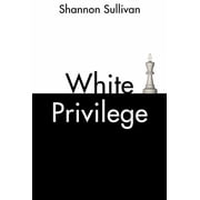 Think White Privilege Paperback