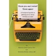 thumbnail image 1 of Think You Can't Write? Think Again!: A Foolproof Guide to Getting Your Story Written at Last!, 1 of 1