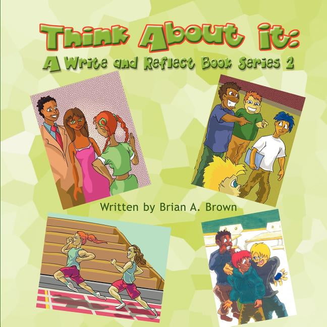 Think about It: A Write and Reflect Book Series 2, (Paperback ...