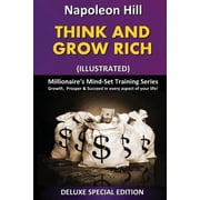 Millionaires Mind Set Training Think and Grow Rich Illustrated Millionaires Mind Set Training Series, Book 1, Paperback