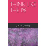 Think like the 1%, Paperback