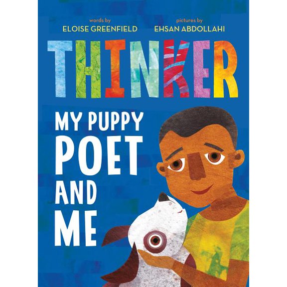 Thinker: My Puppy Poet and Me, (Hardcover)