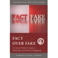 thumbnail image 1 of Thinker's Guide Library: Fact over Fake : A Critical Thinker's Guide to Media Bias and Political Propaganda (Paperback), 1 of 1