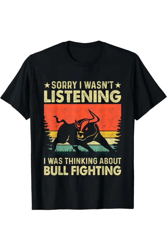 Thinking About Bull Fighting Bullfighting Squad Tee Gift Unisex T-Shirt