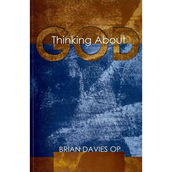 Thinking About God (Paperback)