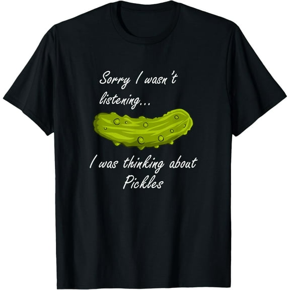 Thinking About Pickles Funny Saying Fermented Cucumber T-ShirtPure cotton short-sleeved shirts for both men and women