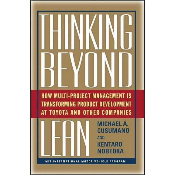 Thinking Beyond Lean : How Multi Project Management is Transforming Produ (Paperback)