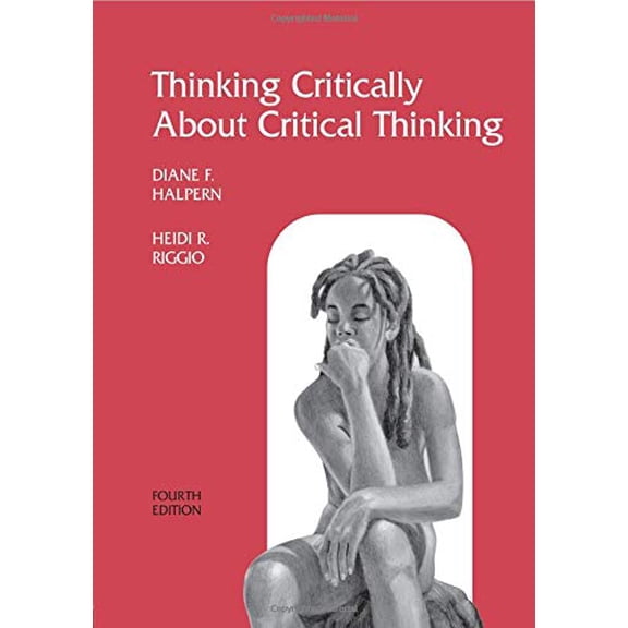 Pre-Owned Thinking Critically about Critical Thinking: A Workbook to Accompany Halpern's Thought & Knowledge (Paperback) 0805844821 9780805844825