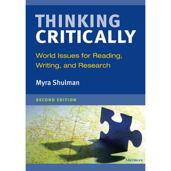 Pre-Owned Thinking Critically, Second Edition: World Issues for Reading, Writing, and Research