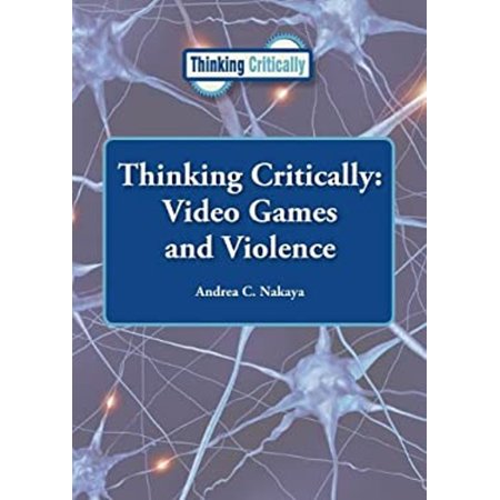Pre-Owned Thinking Critically : Video Games and Violence (Library Binding) 9781601525901